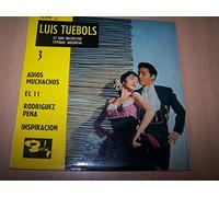 Luis Tuebols Et Son Orchestre Typique Argentin - Volume 3 : Adios Muchachos / El 11 / Rodriguez Pena / Inspiracion - EP 45 tours - 7"