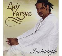 Luis Vargas - Inolvidable