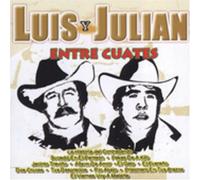 Luis Y Julian - Entre Cuates