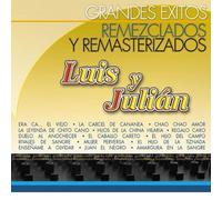 Luis Y Julian - Remezclados Y Remasterizados