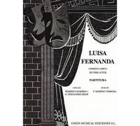 Luisa Fernanda - Comedia Lirica En Tres Actos / Vocal Score