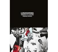 Luisa Via Roma: The Future of Fashion