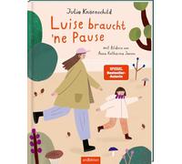 Luise braucht 'ne Pause