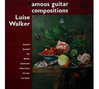 Luise Walker , Ludovico Roncalli , Domenico Scarlatti , Fernando Sor , Guido Santórsola , Heitor Villa-Lobos , Federico Moreno Torroba , Jan Anton Van Hoek - Famous Guitar Compositions [Vinyl LP]