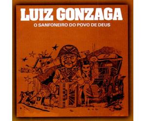 Luiz Gonzaga - Sanfoneiro Do Povo De Deus [Import]
