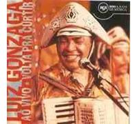 Luiz Gonzaga – Voltar Pra Curtir-Ao Vivo