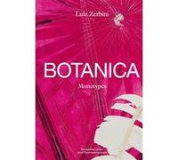 Luiz Zerbini, Botanica Luiz Zerbini (Auteur), Emanuele Coccia (Auteur), Stefano Mancuso (Auteur)