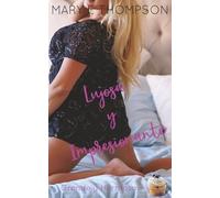 Lujosa y Impresionante: Una novela romántica de una chica curvilínea en un pueblo pequeño