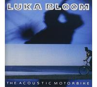 Luka Bloom - Acoustic Motorbike: Limited