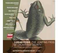 Lukas Foss: La grenouille sauteuse du comté de Calaveras