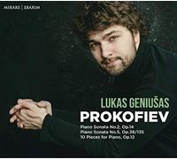 Lukas Geniušas - Sergey Prokofiev Sonata No.2, OP.14 & No.5, OP.38/135-10 Pieces for Piano, OP.12