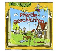Lukas Hainer Die 30 besten Pferdegeschichten (CD)