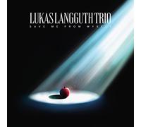 Save Me from Myself/Lukas Langguth Trio