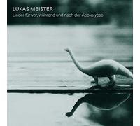 Lukas Meister - Lieder Für Vor,Während und Nach der Apokalypse [Import]
