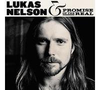 Lukas Nelson & Promise of the Real - Lukas Nelson & Promise. [Import]
