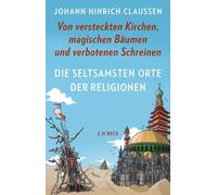 Lukas Wossagk J Die seltsamsten Orte der Religionen: Von versteckten Kir (Relié)