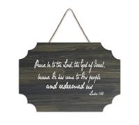 Luke 1:68 Praise Be to The Lord The God of Israel Because He Has Come to His People And Redeemed U Panneau de bienvenue en bois rustique pour porte d'entrée Décoration murale 15,2 x 25,4 cm