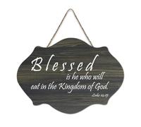 Luke 14:15 Décoration murale en bois « Blessed Is He Who Will Eat in The Kingdom of God » - 15,2 x 25,4 cm - Décoration murale rustique à suspendre pour porte d'entrée, salon, cuisine