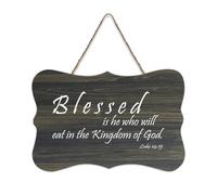 Luke 14:15 Décoration murale en bois rustique Blessed Is He Who Will Eat in The Kingdom of God pour porte d'entrée, porche, décoration murale, panneau en bois pour café, maison, 15,2 x 25,4 cm