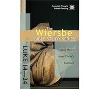 Luke 1424 by Dr Warren W Wiersbe Dr Warren W Wiersbe (Auteur)