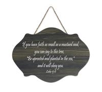 Luke 17:6 Panneau de bienvenue en bois rustique pour porte d'entrée ou de porche 15,2 x 25,4 cm avec inscription « If You Have Faith As Small As A Mustard Seed You Can Say to This Tree Be Uprooted And