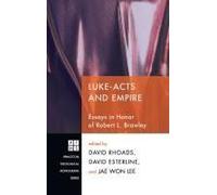 Luke-Acts And Empire