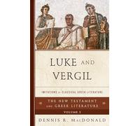 Luke and Vergil: Imitations of Classical Greek Literature
