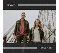 Luke & Anna Hellebrouth - Motions of Mercy [Import]