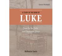 Luke Bible Study - General Workbook