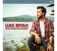 Luke Bryan - What Makes You Country [New CD]