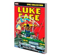 Luke Cage Epic Collection: The Fire This Time