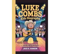 LUKE COMBS KIDS BIOGRAPHY: From School Choir to Sold-Out Shows - The Amazing Rise of a Country Legend