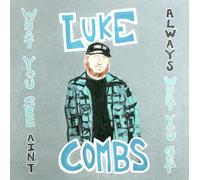 LUKE COMBS - WHAT YOU SEE AIN'T ALWAYS WHAT YOU GET (DELUXE EDI 2 CD NEUF