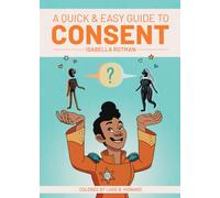 Luke Howard - A Quick & Easy Guide to Consent