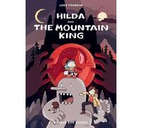 Luke Pearson Hilda and the Mountain King (Poche) Hildafolk Comics