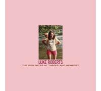 Luke Roberts - The Iron Gates at Throop and Newport