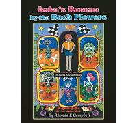 Luke's Rescue By The Bach Flowers: Dr Bach's Rescue Remedy