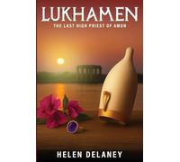 Lukhamen: The Last High Priest of Amon