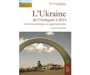 L'Ukraine Francis Moncaubeig (Auteur)