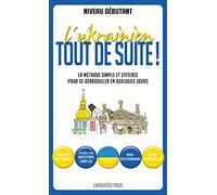 L'Ukrainien tout de suite