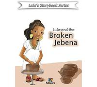 Lula And The Broken Jebena