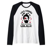Lula Voleur Qui a volé Mon cœur Lula Brésil Manche Raglan