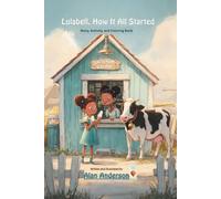 Lulabell, How It All Started: Story, Activity, and Coloring Book