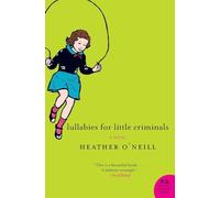 Lullabies for Little Criminals