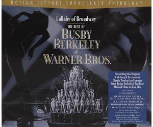 Lullaby Broadway: The Best of Busby Berkeley at Warner Bros