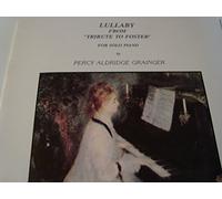Lullaby from "Tribute to Foster" / for solo piano