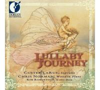 Lullaby Journey by Chris Norman, Custer LaRue, Kim Robertson (1996-04-09)