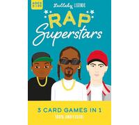 Lullaby Legends: RAP Superstars - 3 Card Games in 1: 100% UNOFFICIAL