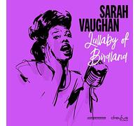 Sarah Vaughan – Lullaby of Birdland – CD – Import (UK)