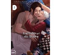Lullaby of the Dawn - Tome 02 - Ichika Yuno - Taifu Comics - broché - Manga
